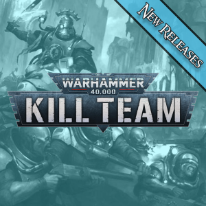 Kill Team New Releases