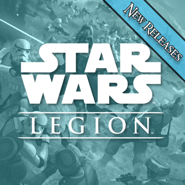 Star Wars Legion New Releases