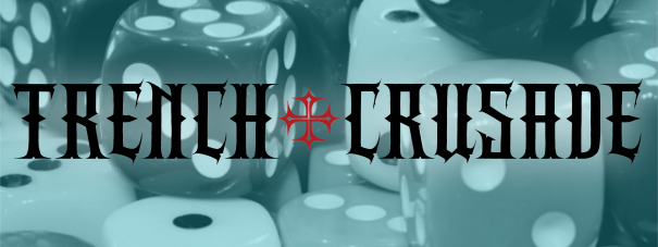 TRENCH CRUSADE